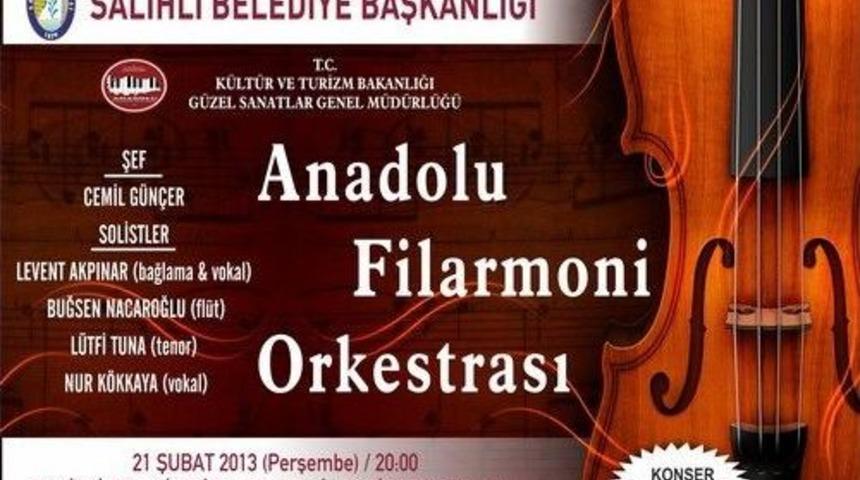 Anadolu Filarmoni Orkestrası Salihli'ye Geliyor