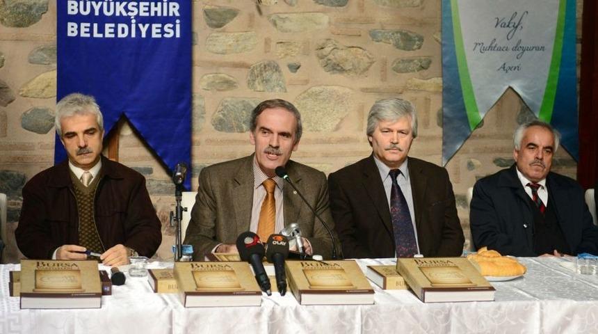 Bursa Vakfiyeleri Kitaplaştırıldı
