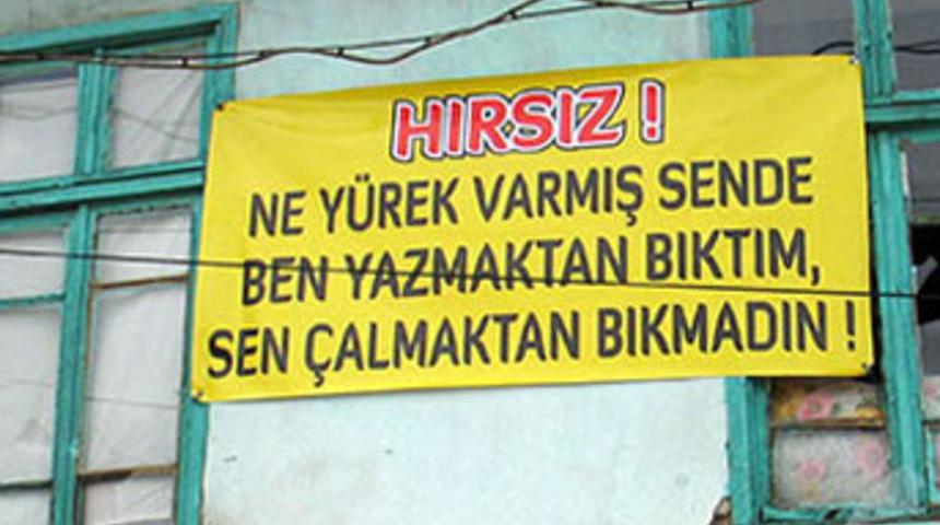 Hırsıza pankartlı uyarı!