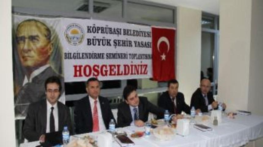 K&ouml;pr&uuml;başı K&ouml;ylerine B&uuml;y&uuml;kşehir Yasası Anlatıldı