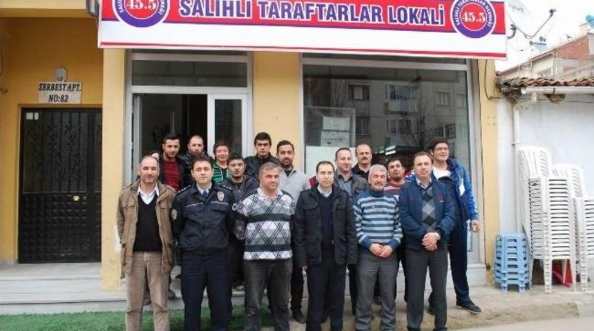 Salihli Emniyeti, Taraftar Derneğini Ziyaret Etti