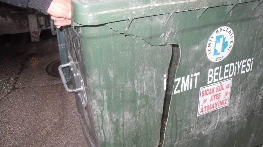 Çöp Konteynerleri Amacı Dışında Kullanılıyor