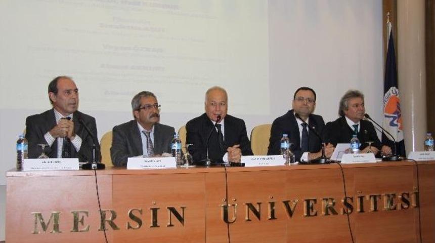 Mersin&rsquo;de &ldquo;sanayinin &Uuml;niversiteden Beklentileri&rdquo; Masaya Yatırıldı