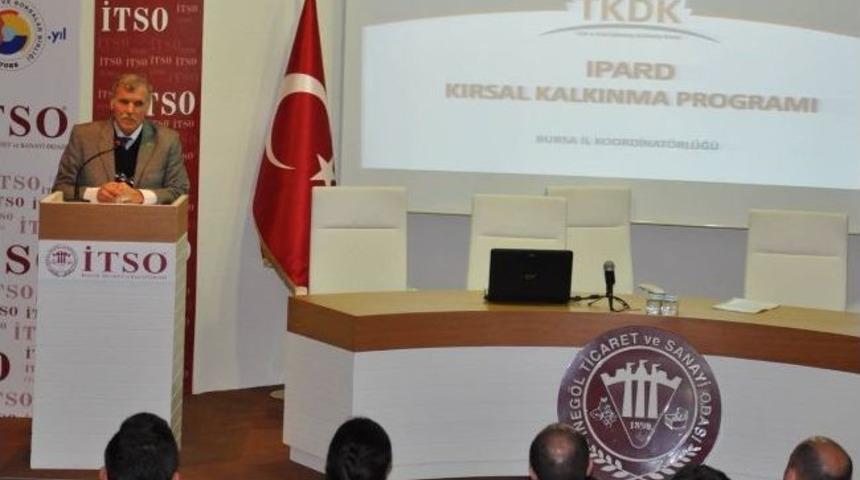 İtso &Uuml;yelerine Ipard Destekleri Anlatıldı
