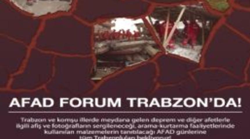 Forum Trabzon&rsquo;da &ldquo;afad&rdquo; Fotoğraf Sergisi