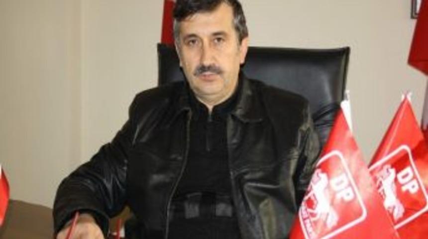 Dp İl Başkanı İsmet &Ouml;zbakal: