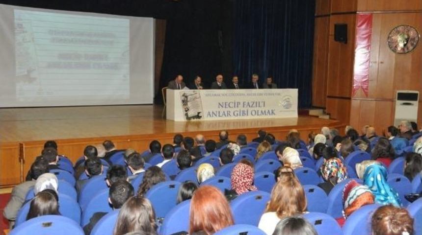 &ldquo;necip Fazıl&rsquo;ı Anlar Gibi Olmak&rdquo; Etkinliği