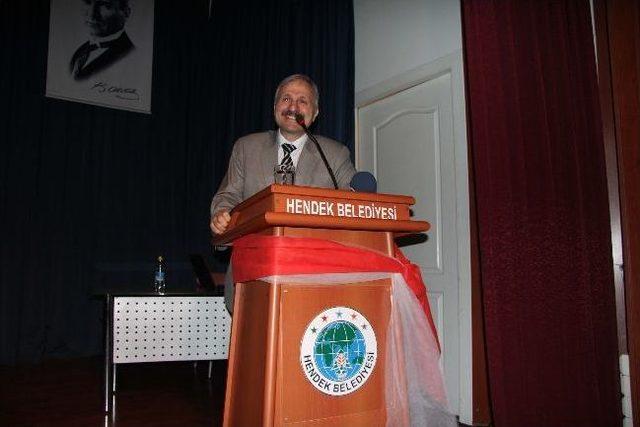 Tdk Başkanı Kaçalin Sakarya’nın Hendek İlçesinde Konferans Verdi