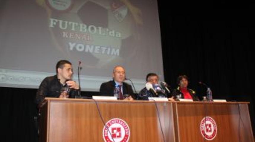 &ldquo;Futbolda Kenar Y&ouml;netimi&rdquo; Konulu Panel