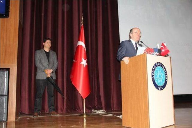 Uludağ Üniversitesi'nde Olaylı Konferans