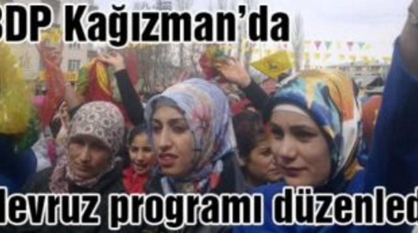 BDP Kağızman&rsquo;da Nevruz programı d&uuml;zenledi