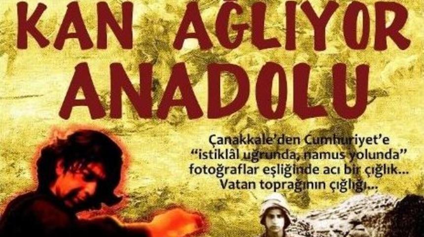 &ldquo;kan Ağlıyor Anadolu&rdquo; Oyunu &Ouml;demiş&rsquo;te Sahnelenecek