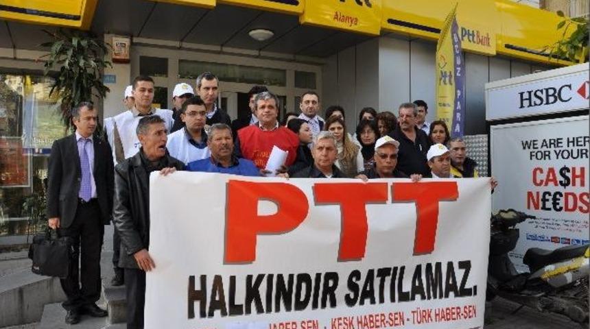 Alanya'da Ptt &Ccedil;alışanları İş Bırakma Eylemi Yaptı