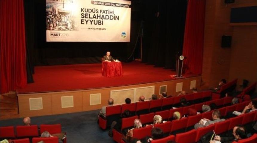 Sakarya&rsquo;da Selahaddin Eyyubi Konferansı