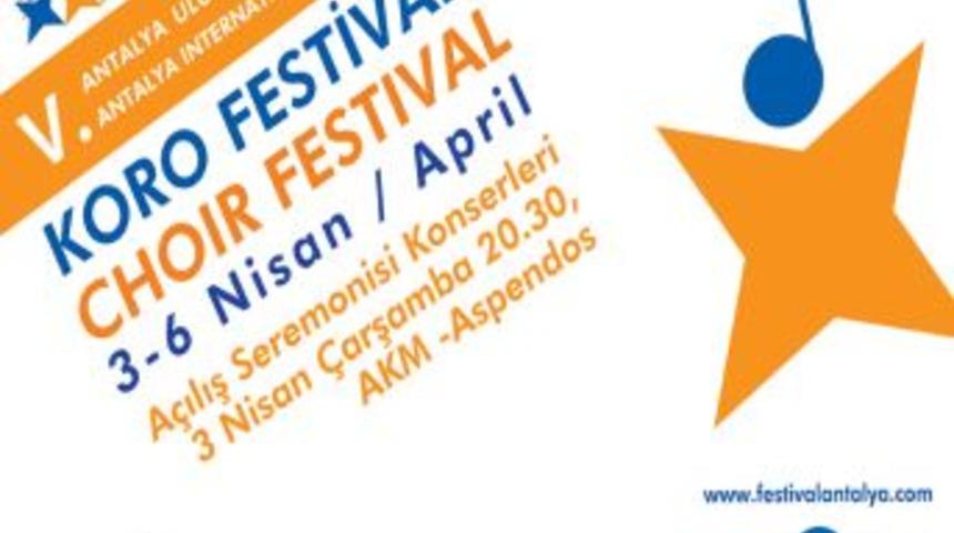 5. Antalya Uluslararası Koro Festivali 3 Nisan&rsquo;da Başlıyor