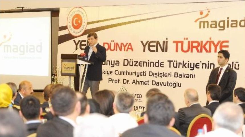 Dışişleri Bakanı Ahmet Davutoğlu: &ldquo;bundan Sonra Tarih Bizim İrademizle Akacak&rdquo;