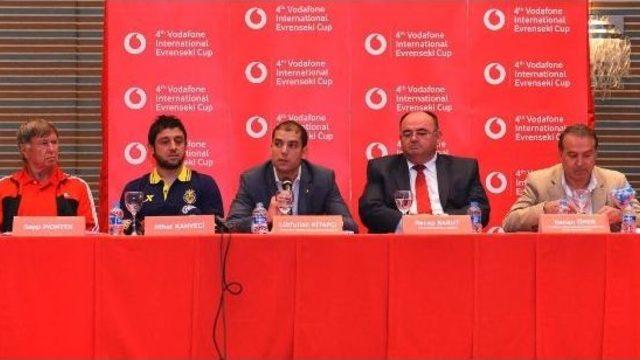 4. Vodafone Uluslararası Evrenseki Kupası, Antalya’da Başladı