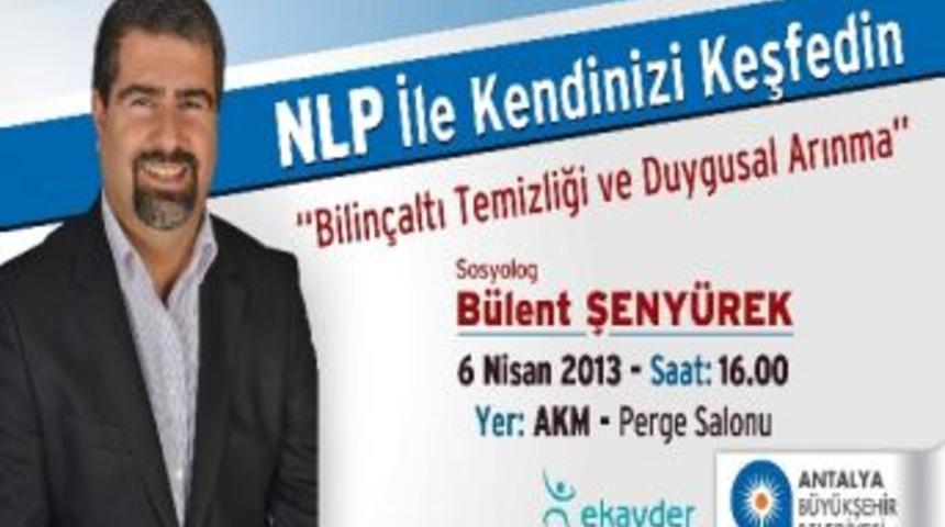 B&uuml;y&uuml;kşehirden &ldquo;nlp İle Kendini Keşfet&rdquo; Konulu Konferans
