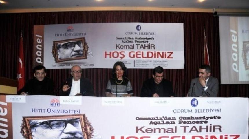 &Ccedil;orum&rsquo;da &ldquo;osmanlı&rsquo;dan Cumhuriyet&rsquo;e A&ccedil;ılan Pencere: Kemal Tahir&rdquo; Konulu Paneli