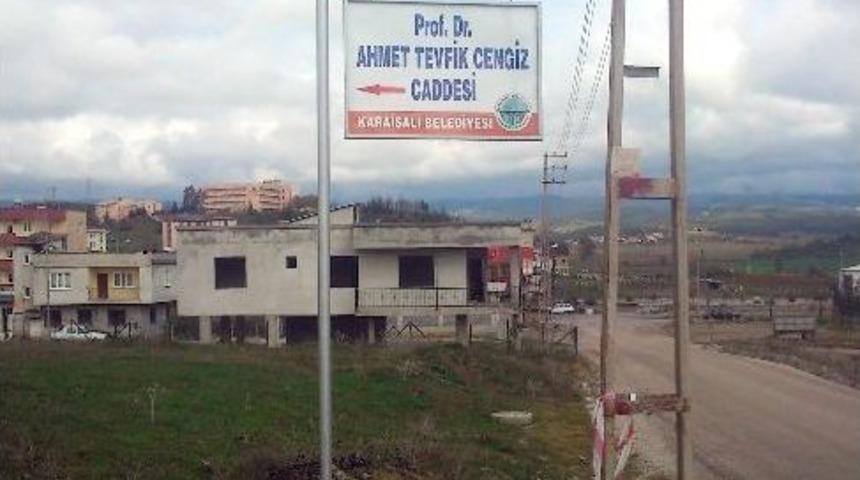 Prof. Dr. Ahmet Tevfik Cengiz'in İsmi Karaisalı&rsquo;da Bir Caddeye Verildi