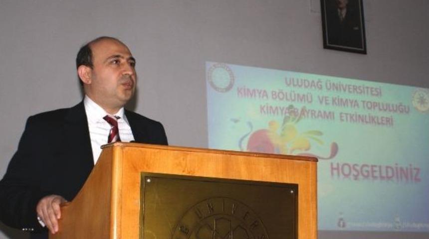 Duran, Kimya Bayramını Uludağ &Uuml;niversitesi &Ouml;ğrencileriyle Kutladı