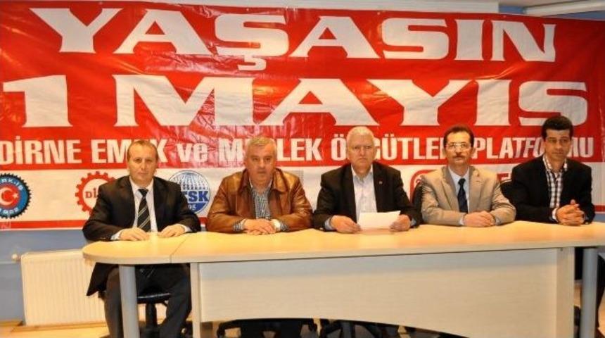 Edirne Emek Ve Meslek &Ouml;rg&uuml;tleri Platformu&rsquo;ndan 1 Mayıs &Ccedil;ağrısı