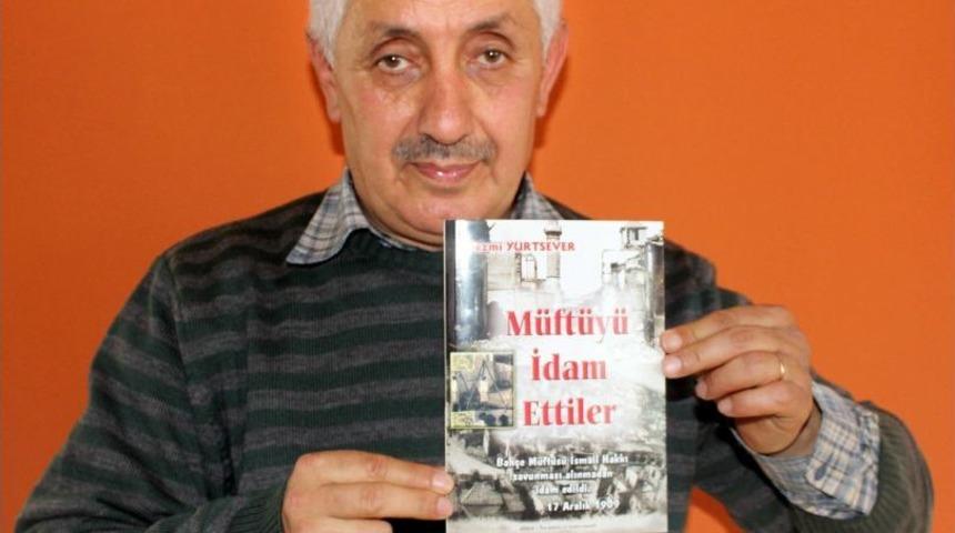 Tarih&ccedil;i Yurtsever&rsquo;in &lsquo;M&uuml;ft&uuml;y&uuml; İdam Ettiler&rsquo; Kitabı Yayınlandı
