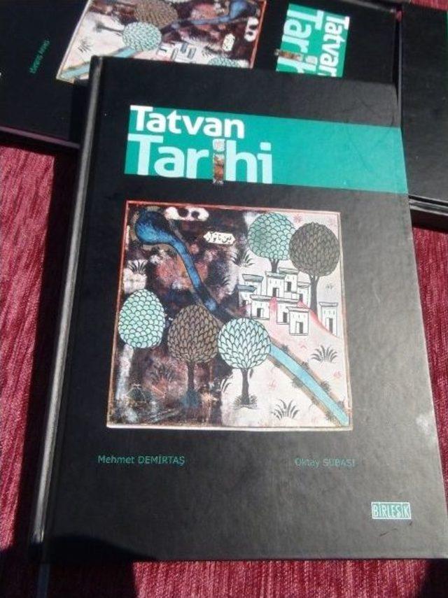 Tatvan’ın Tarihi Kitaplaştırıldı