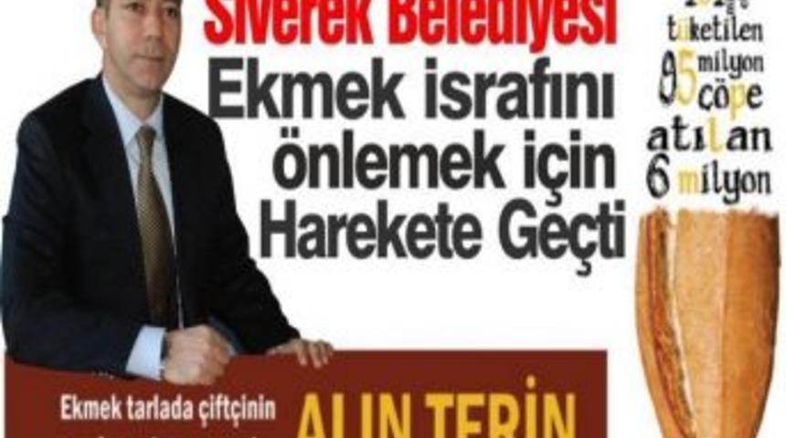 Siverek Belediyesi'nden Ekmek İsrafını &Ouml;nleme Kampanyasına Destek