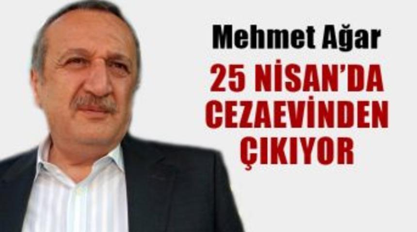 Mehmet Ağar 25 Nisan'da tahliye oluyor