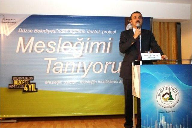 Düzce Belediyesi Mesleğimi Tanıyorum Projesi