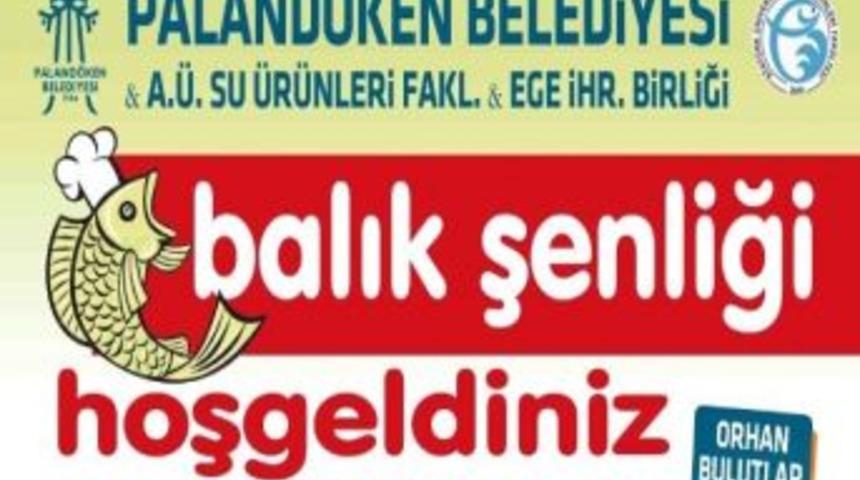 Paland&ouml;ken Belediyesi Balık Şenliği D&uuml;zenleyecek