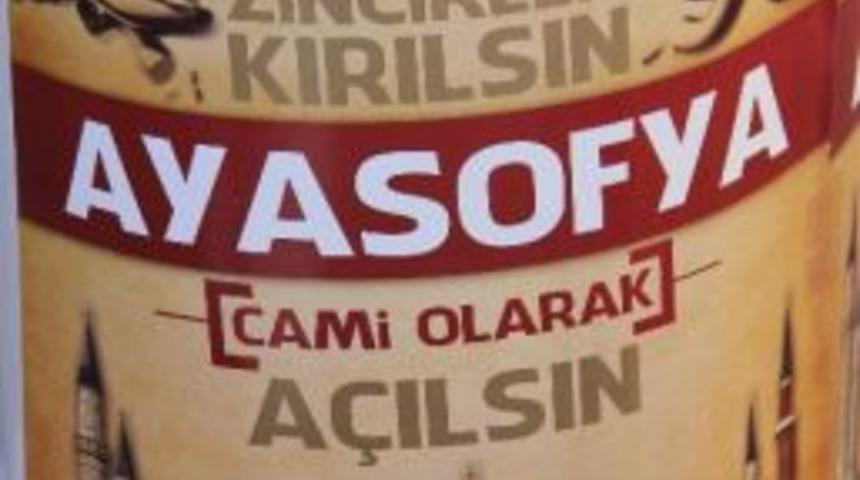 Ayasofya İ&ccedil;in İmza Topladılar