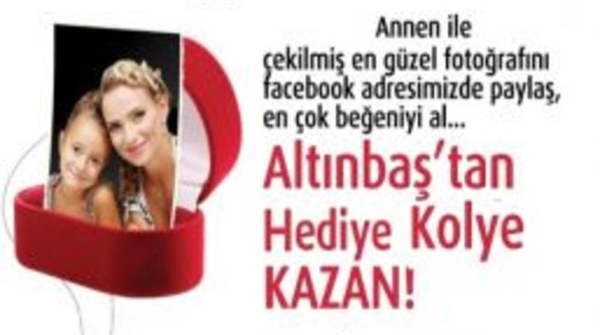 Annalere G&uuml;n&uuml; Nedeniyle Facebook Yarışması A&ccedil;ıldı