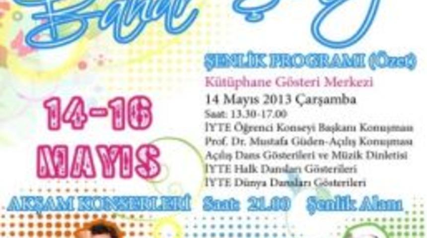 İyte Bahar Şenliği Başlıyor