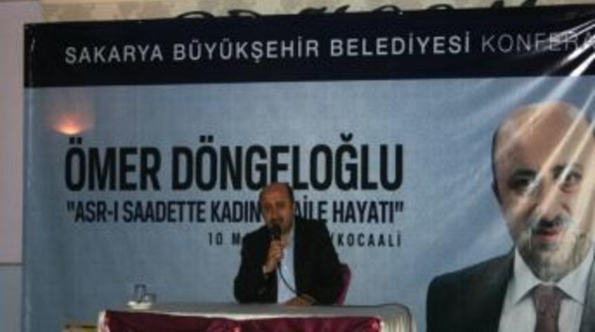 &Ouml;mer D&ouml;ngeloğlu&rsquo;ndan &ldquo;asr-ı Saadette Kadın Ve Aile Hayatı&rdquo; Konferansı