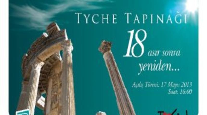 Tyche Tapınağı 18 Asır Sonra Ziyarete A&ccedil;ılıyor