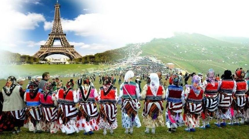 Paris&rsquo;in Yaylasında Şenlik Yapacaklar