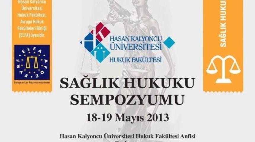 Gaziantep Hk&uuml;&rsquo;de &lsquo;sağlık Hukuku Sempozyumu&rsquo;