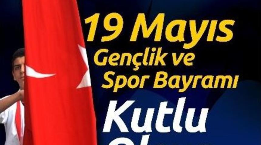 Başkan Alıcık'ın 19 Mayıs Mesajı