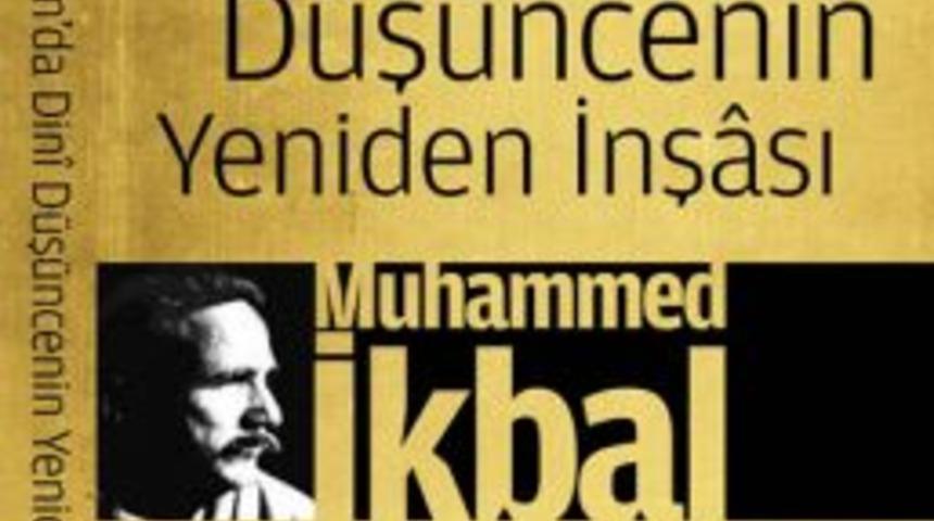 Muhammed İkbal&rsquo;in &lsquo;evrim Kitabı&rsquo; Satışta