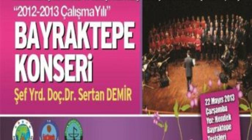 Bayraktepe&rsquo;de Konser D&uuml;zenlenecek