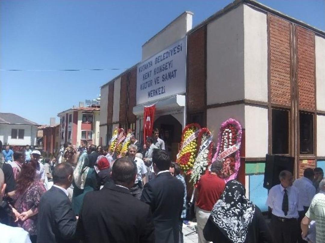 K&uuml;lt&uuml;r Ve Sanat Merkezi A&ccedil;ıldı