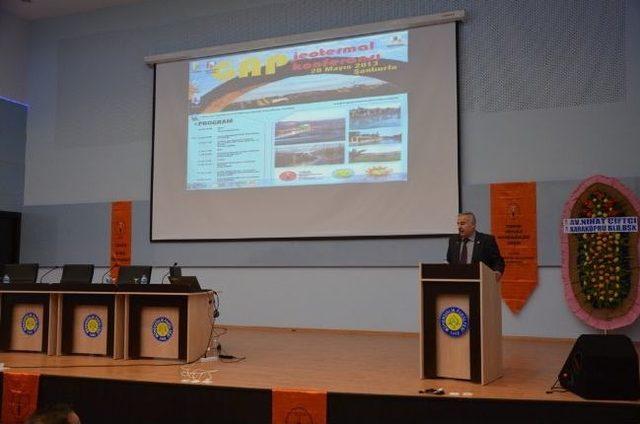 Şanlıurfa&rsquo;da Gap Jeotermal Konferansı 2