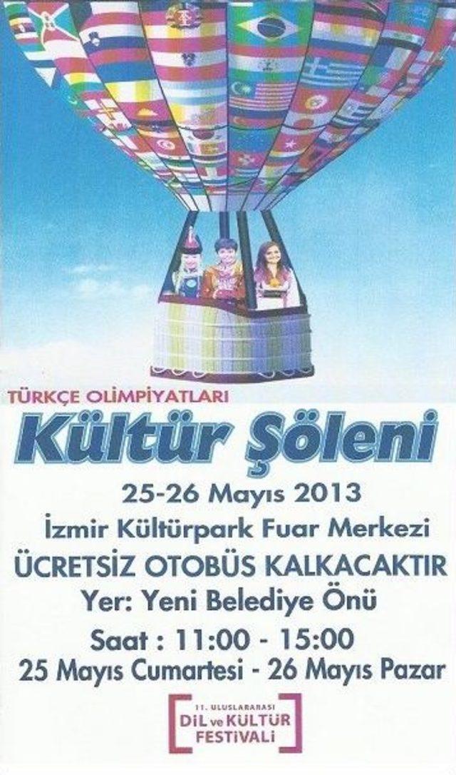 İzmir deki Kültür Şöleni ne Akhisar’dan Ücretsiz Otobüs Kalkacak 1