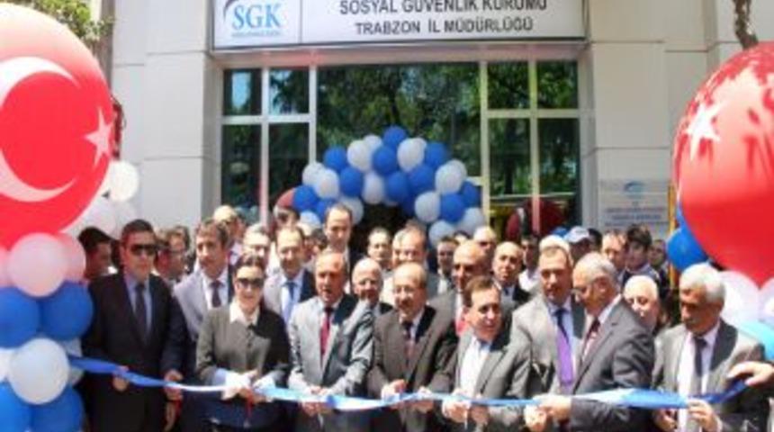 SGK Trabzon İl M&uuml;d&uuml;rl&uuml;ğ&uuml; Binası Hizmete A&ccedil;ıldı