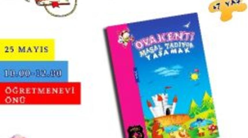 Ovakent Ortaokulu &Ouml;ğrencileri Masal Kitabı &Ccedil;ıkardı