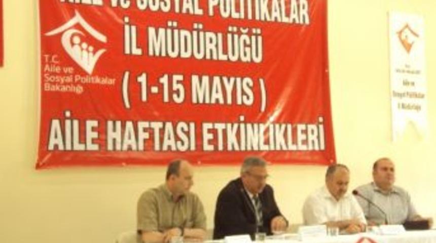 Aile Haftası&rsquo;nda, "mutlu Aile Mutlu Toplum" Paneli