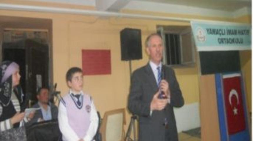 Yama&ccedil;lı İmam Hatip Ortaokulu'nun Programı B&uuml;y&uuml;k Ilgi G&ouml;rd&uuml;