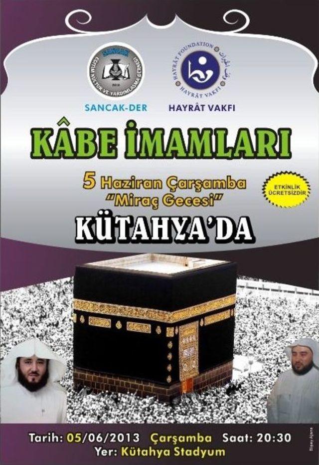 Kabe İmamları Kütahya’ya Geliyor